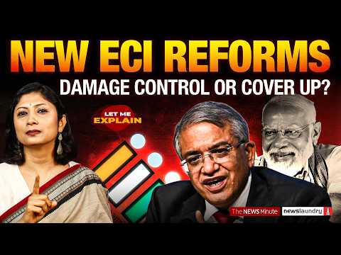 ECI’s reforms cannot erase past failures | Let Me Explain