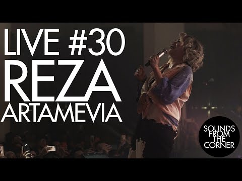 Sounds From The Corner : Live #30 Reza Artamevia