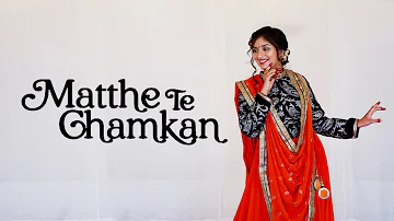 Matthe Te Chamkan | Wedding / Sangeet Dance Choreography For Bride | DhadkaN Group - Nisha