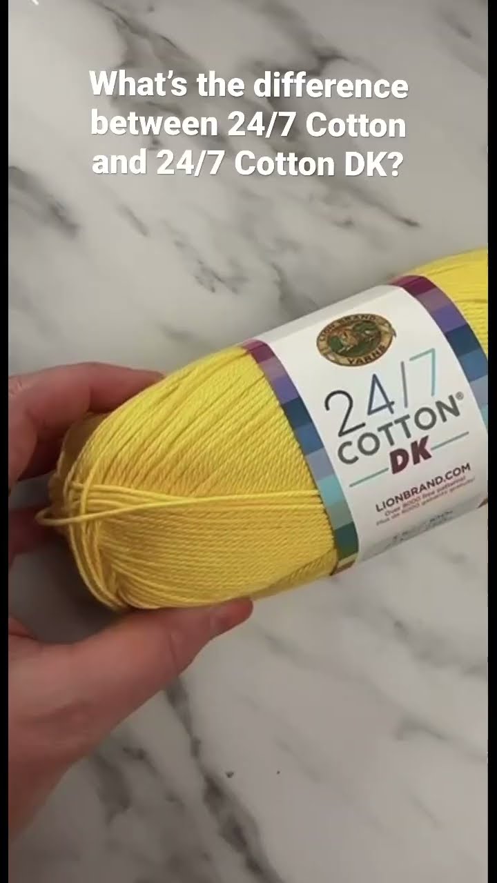 What's the difference between the 24/7 Cotton yarns? #yarn #crochet  #knitting #lionbrandyarn 