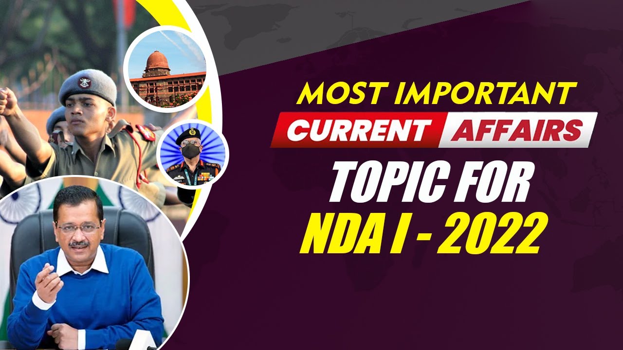 Current Affairs Important Questions For NDA 1 2022 | GAT Question For ...