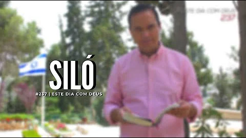 O que o senhor fez a Siló?