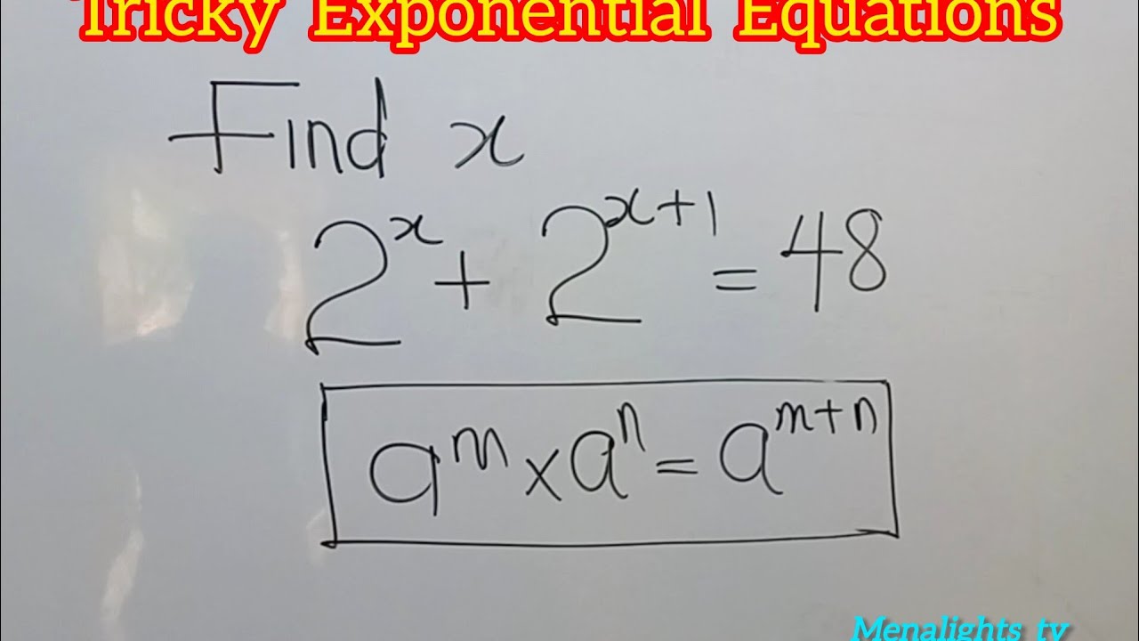 Tricky Exponential Equations || Menalights tv - YouTube