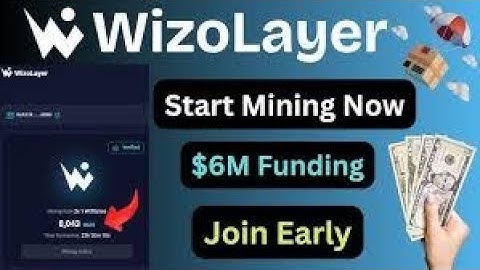 WizoLayer New Mining Airdrop | Join Early & Start Mining for Free | $6M Funding