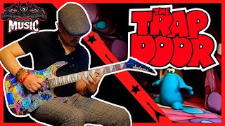 The Trap Door - Main Theme | Rock Guitar Cover