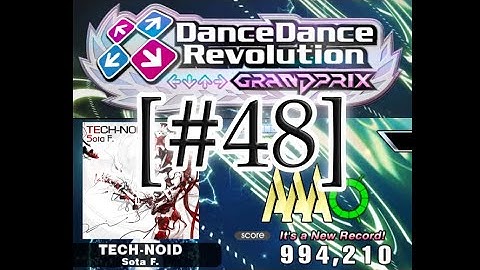 [DDR GRAND PRIX] 48日目 - コナステDDR日記 ～12AAA