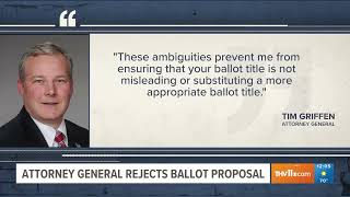 KTHV Arkansas Attorney General Rejected The Ballot Title for a Constitutional Amendment 03 26 2025