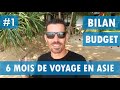 6 mois de voyage en asie  bilan et budget partie 1