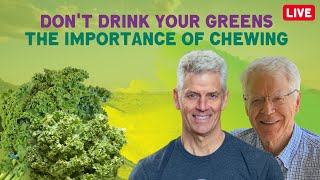 Don't Drink Your Greens