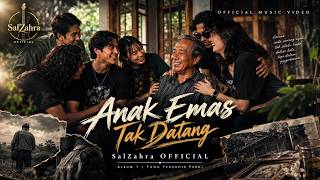 SalZahra - Anak Emas Tak Datang Pop Rock Ballad.