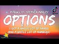 Pitbull - Options (Lyrics) ft Stephen Marley | I got a whole lot of names and a whole lot of numbers