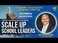 🎓 SCALE UP – School Leaders Weekly Orientation