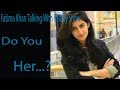 Fatima khan Reality By Reality Show In Urdu Hindi Must Watch This Video