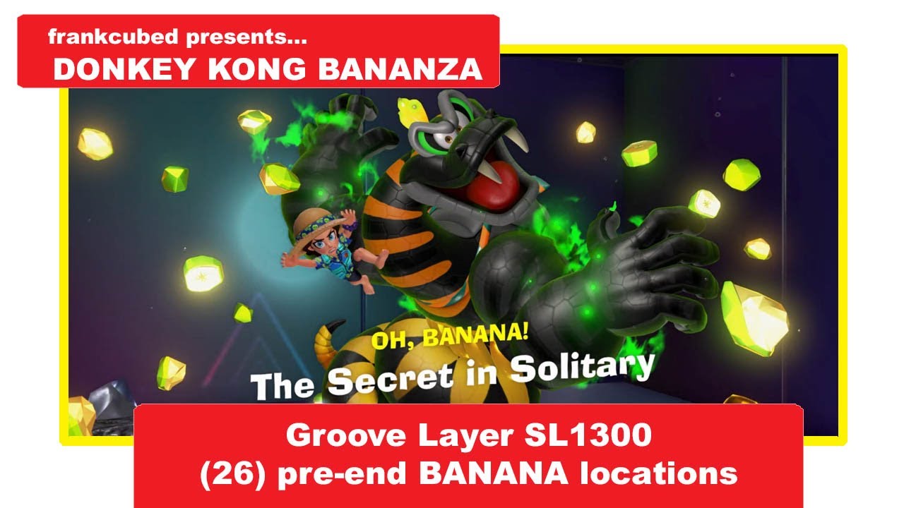 Donkey Kong Bananza: Groove Layer SL1300 (26) pre-end BANANA