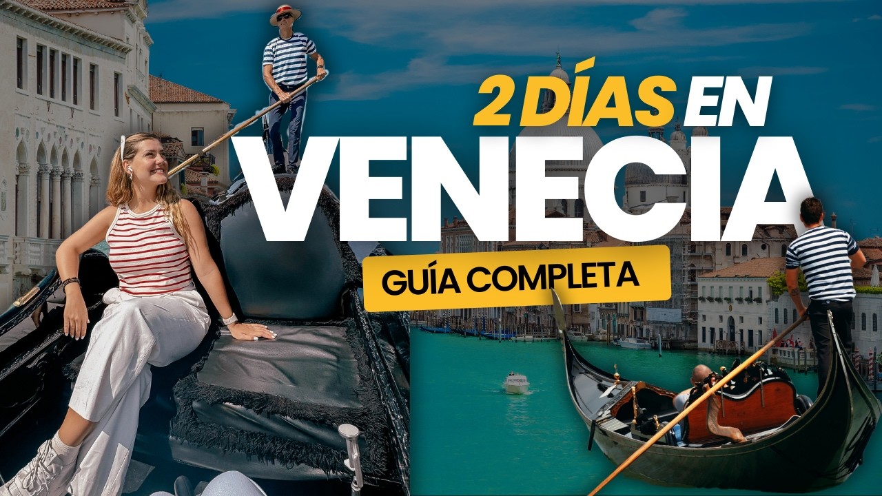 ¿Qué hacer en VENECIA 🇮🇹🍝🚣‍♀️? en 2 días, TODO por tu cuenta [GUÍA COMPLETA]