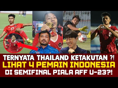 Ternyata Thailand Ketakutan Lihat 4 Pemain Indonesia di Semifinal AFF U-23?! STY Lakukan Ini?