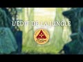 Ldit de la jungle  chant scout