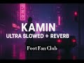 Kamin Ultra Slowed Kamin Slowedandreverb Music Foryou Trend Kamin Ultra Slowed Kamin Slowedandreverb Music Foryou Trend