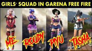 Free Fire Girls Squad Booyah Ranked Match - (Sooneeta, Roudy, Piyu & Tasha) Free Fire Girls Squad Booyah Ranked Match - (Sooneeta, Roudy, Piyu & Tasha)