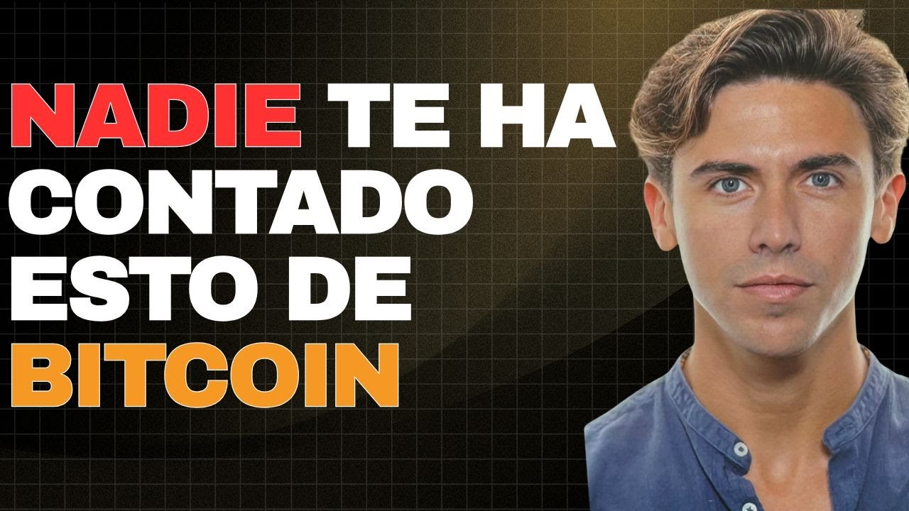 🚨La REALIDAD de Bitcoin que NADIE te cuenta