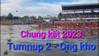 Chung kết ghe ngo Tumnup 2 - Ong kho 2023