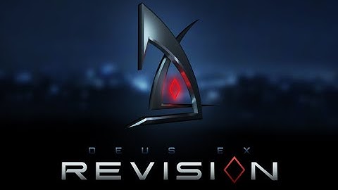 Deus Ex Revision community remaster mod