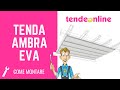 Come montare la Tenda AMBRA e EVA | Tende.online