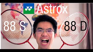 Yonex Astrox 88S vs Astrox 88D Badminton Racket Review