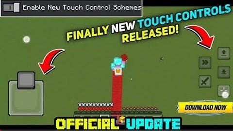 Finally Minecraft Pe New Touch Controls Released!