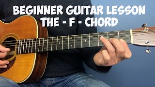 Beginner guitar lesson - The F chord