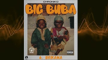 Chroniko - Brikama