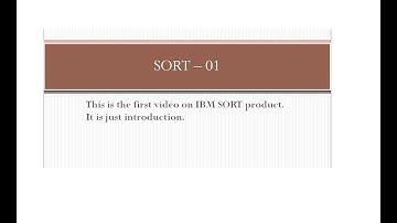 DFSORT | 01 | Introduction | Ashwin