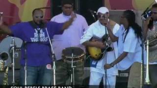 The Soul Rebels -Say Nah Hey w/ Leo Nocentelli