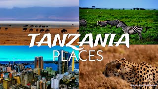 Best Places to Visit in Tanzania ! Must-See Places in Tanzania ! Tanzania Travel Video