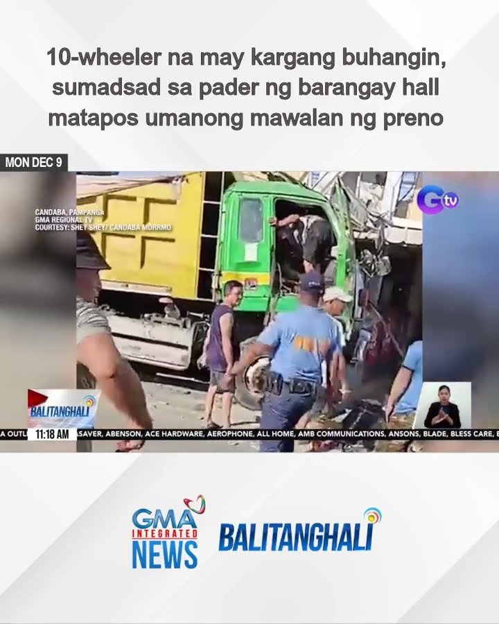 10-wheeler na may kargang buhangin, sumadsad sa pader ng brgy. hall... | Balitanghali