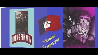 Garen For Win İntro Vs Darius For Win İntro