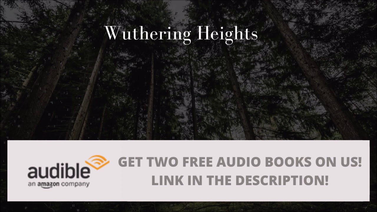 Wuthering Heights by Emily Brontë Chapters 9 12 Full Audio Book