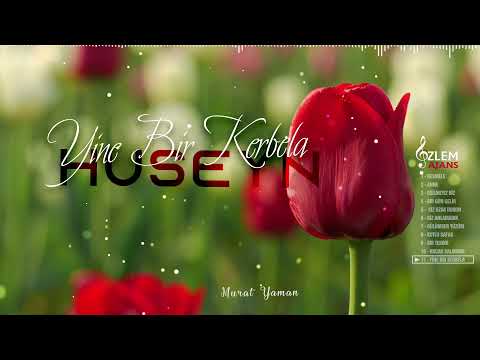 YİNE BİR KERBELA - MURAT YAMAN 𝄞