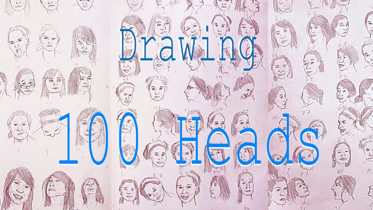 Art Challenge Drawing 100 Heads! Sketchbook Noes Art YouTube