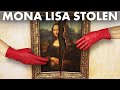 Mona Lisa Stolen: This Is How He Did It.