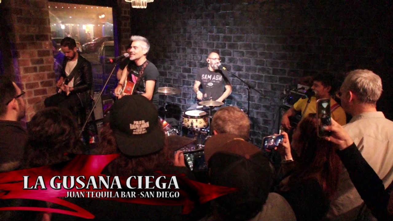 LA GUSANA CIEGA JUAN TEQUILA BAR SAN DIEGO YouTube