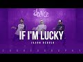 If I'm Lucky  - Jason Derulo | FitDance Life (Choreography) Dance Video