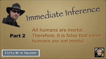 Immediate Inference (part 2)