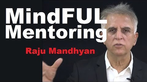 MindFul Mentoring, the 5th Way