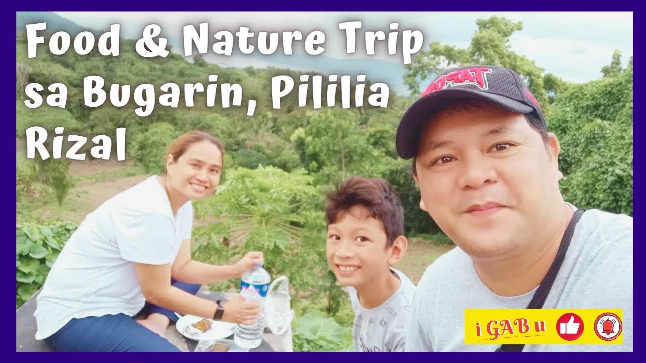 SUMAN FOOD TRIP & NATURE TRIP | BUGARIN, PILILIA RIZAL - YouTube