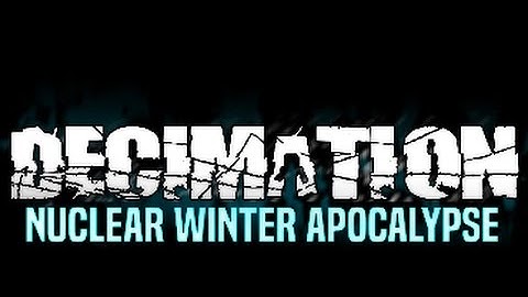 Decimation Nuclear Winter - Tips And Tricks For New Players!