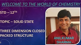 Lec 05 | Solid State | Types of Packing...