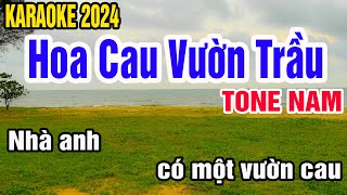 Hoa Cau Vườn Trầu Karaoke Tone Nam Nhạc Sống gia huy karaoke