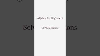 Solving equations using function machines #mathshorts #maths #funmaths #equations #algebratricks