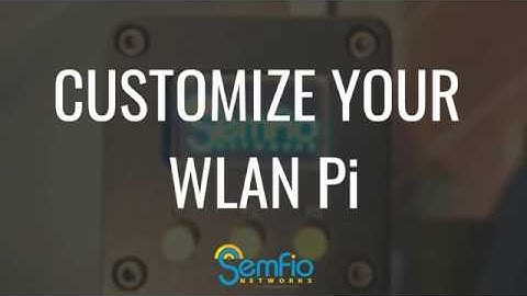 Customize Your WLAN Pi